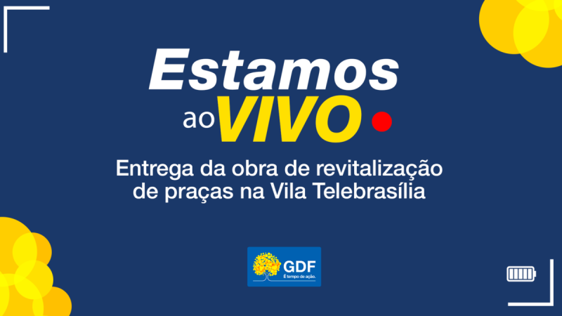 Foto: Reprodução/Secom DF